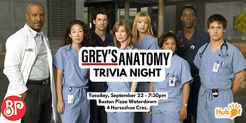 GREY'S ANATOMY Trivia Night - Boston Pizza Waterdown