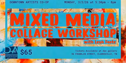 Mixed Media Collage Workshop