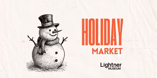 Lightner Museum Holiday Market