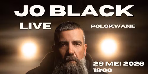 \ud83c\udfa4 JO BLACK LIVE IN POLOKWANE \ud83c\udfa4