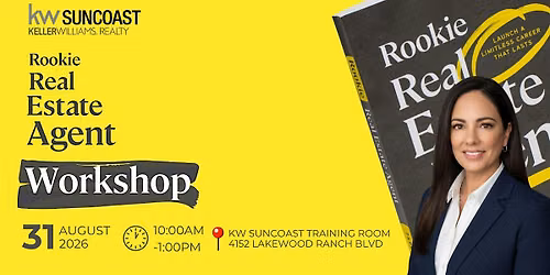 Rookie Real Estate Agent Workshop