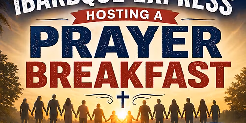 IBBQ PRAYER BREAKFAST