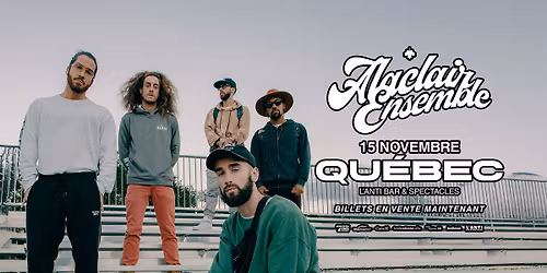 Alaclair Ensemble @ Qu\u00e9bec - L'Anti Bar & Spectacles