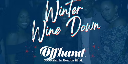 Winter Wine Down