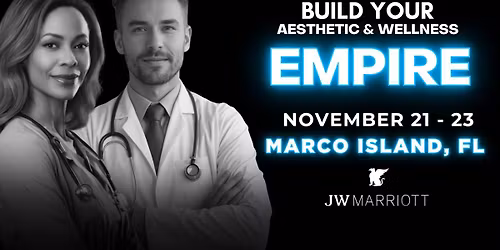 Build Your Aesthetic & Wellness Empire