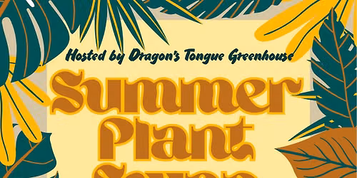 Summer Plant Swap 2026