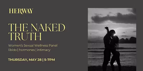 The Naked Truth: Women's Wellness Night