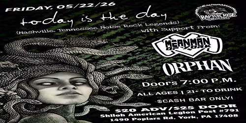 Today Is The Day, Meanman Of York, Orphan