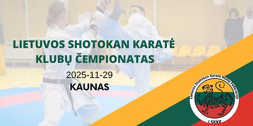 LIETUVOS SHOTOKAN KARAT\u0116 KLUB\u0172 \u010cEMPIONATAS