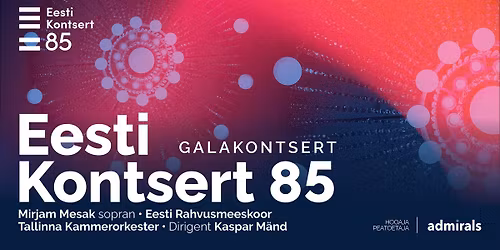 Eesti Kontsert 85. Galakontsert