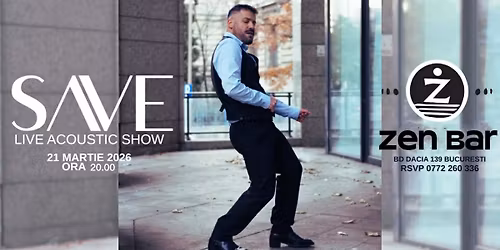 SAVE live la Zen Bar