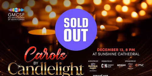 Carols By Candlelight at Sunshine Cathedral
