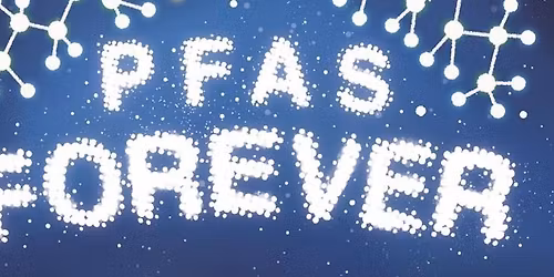 PFAS FOREVER