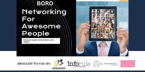 BORO Networking for Awesome People Weekly Event