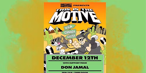 DistinctMotive w\/s\/g Don Jamal @ Third Room