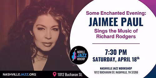 Some Enchanted Evening: Jaimee Paul Sings the Music of Richard Rodgers