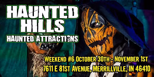 Haunted Hills Final Weekend 2025