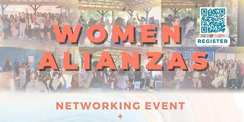 Women Alianzas: Find Your People & Grow