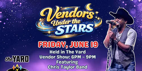 Vendors Under the Stars is Back! 