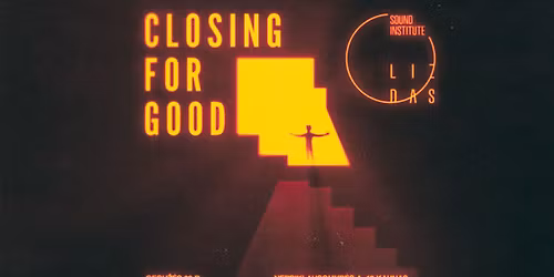 CLOSING FOR GOOD