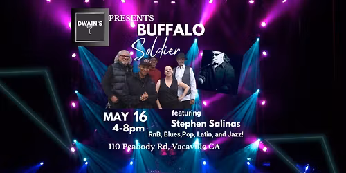 Buffalo Soldier feat Stephen Salinas at Dwain's