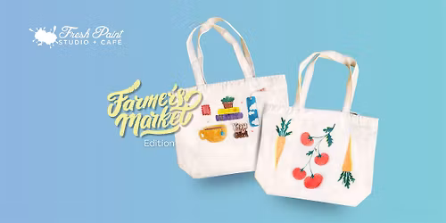 Totebag Painting: Farmer's Market Edition Workshop in Toronto