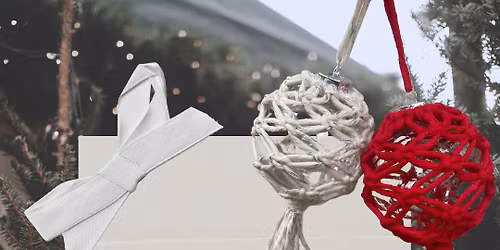 Knotty or Nice Macrame Ornament Workshop with Makin' It Rayna