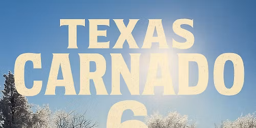 Texas Carnado VI