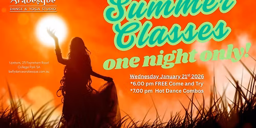 Summer Classes One Night Only!