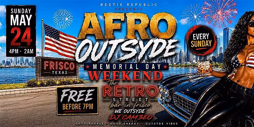 Afro Outsyde: Memorial Day weekend