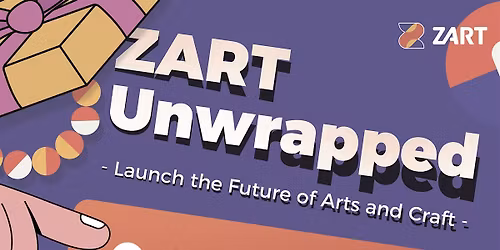 ZART Unwrapped\u2014 Launch the Future of Arts and Crafts