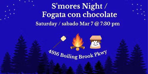 S'mores Night \/ Fogata con chocolate