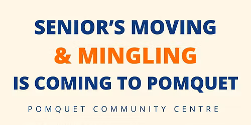 The Seniors Moving and Mingling Exercise Program is coming to Pomquet Community Centre 