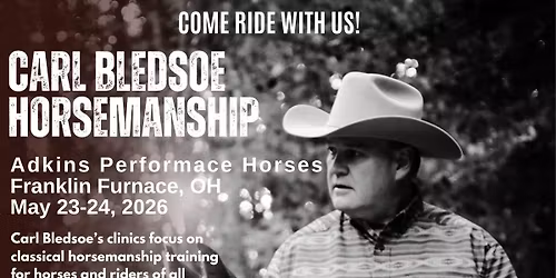 Carl Bledsoe Horsemanship Clinic 2026