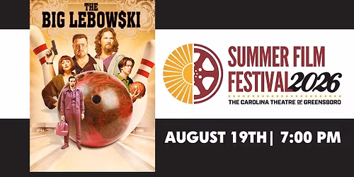 The Big Lebowski - 2026 Summer Film Festival