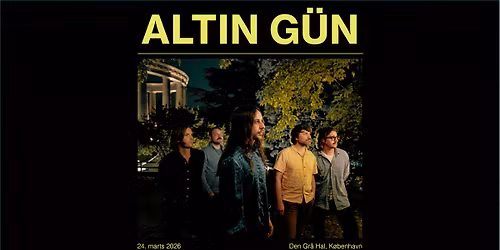 Altin G\u00fcn i Den Gr\u00e5 Hal