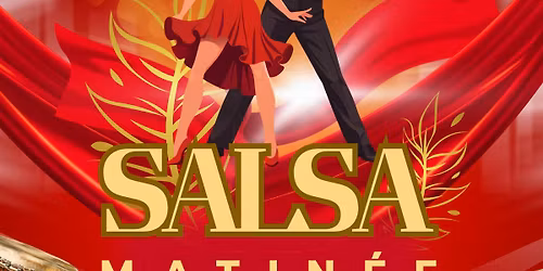 Salsa Matin\u00e9e @ Mayflower 