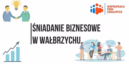 \u015aniadanie biznesowe w Wa\u0142brzychu