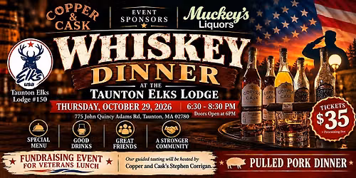Whiskey Dinner at the Taunton Elks Lodge #150