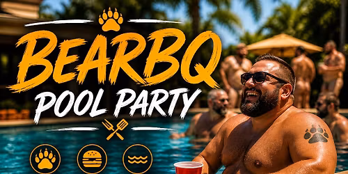 BearBQ Pool Party \ud83c\udf54\ud83d\udc3b