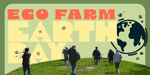 Eco Farm Earth Day