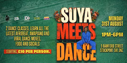 Suya Meets Dance \u200d