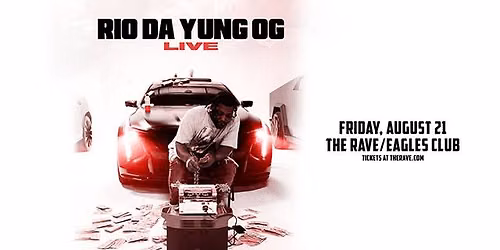Rio Da Yung OG at The Rave \/ Eagles Club