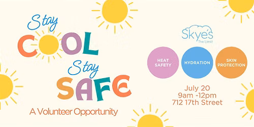 Stay Cool, Stay Safe: Volunteer Opportunity - BZP Bakersfield