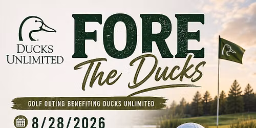 Fore the Ducks - Golf Outing