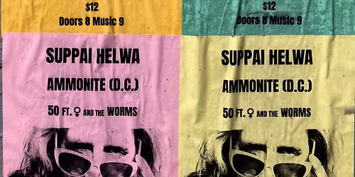 Suppai Helwa, Ammonite & 50'\u2640 &  the Worms at Frijoles