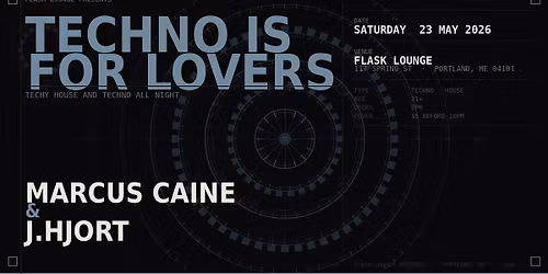 Techno is for Lovers - Marcus Caine, J.Hjort