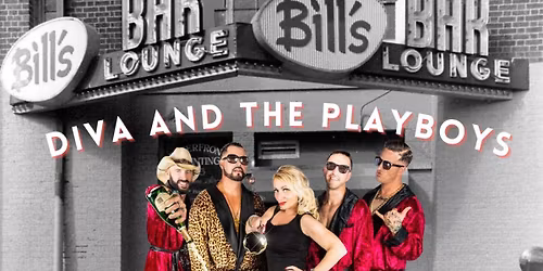 Diva and the Playboys at Bill's Boston 5.16.26!