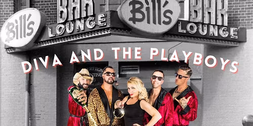 Diva and the Playboys at Bill's Boston 5.16.26!