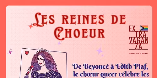 Spectacle Les Reines de Ch\u0153ur - Extravaganza Vocal